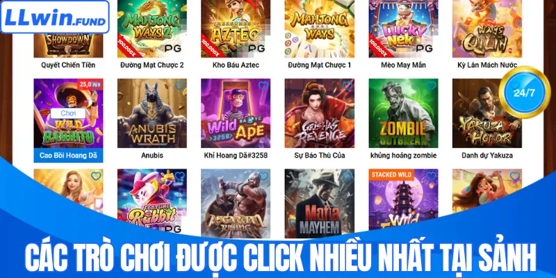 Các trò chơi được click nhiều nhất tại nổ hũ LLWIN