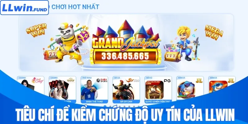 Cách kiểm chứng độ uy tín của LLWIN?