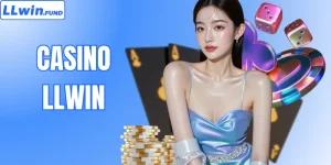 Casino LLWIN- Sảnh Game Hiện Đại & Cơ Hội Thắng Lớn 2026