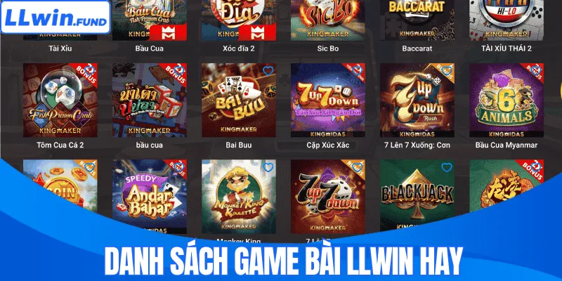 Danh sách game bài LLWIN hay