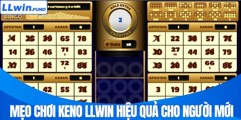 Mẹo chơi Keno LLWIN hiệu quả cho người mới